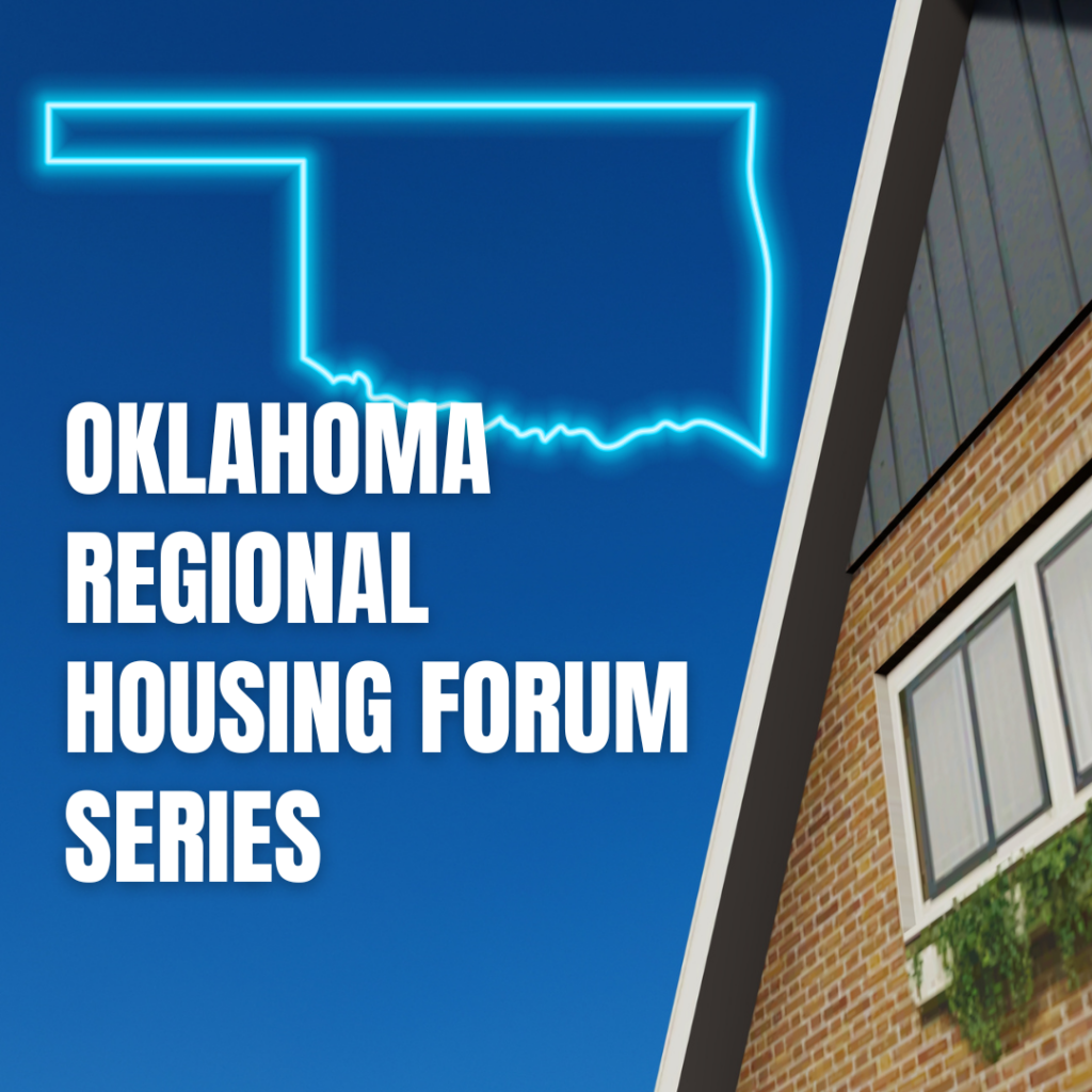 Oklahoma Regional Housing Forum Series on a blue background with outline of the State of Oklahoma and a rooftop