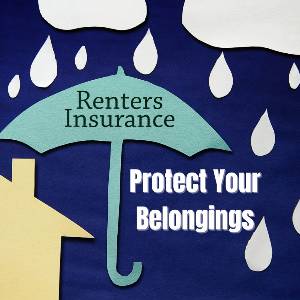 Umbrella with the words Renters Insurance Protect Your Belongings over a yellow house on a blue background with raindrops