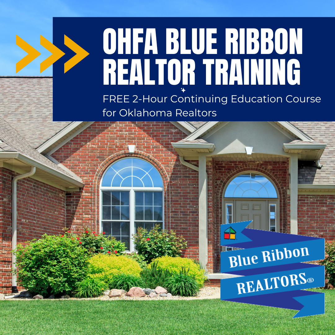 background image of a house with the words OHFA Blue Ribbon Realtor training